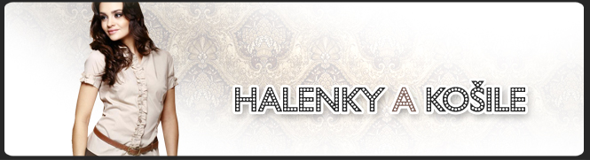 Halenky a košile