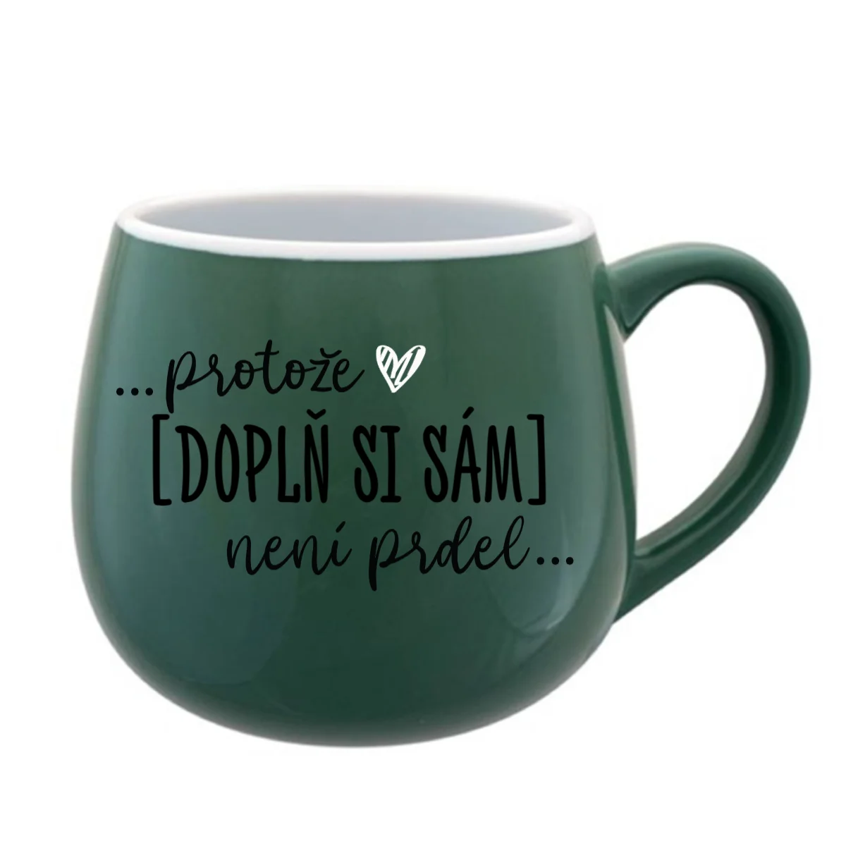 Personalizovaný keramický hrníček - Protože [doplň si sám] není prdel (obrázek 4)