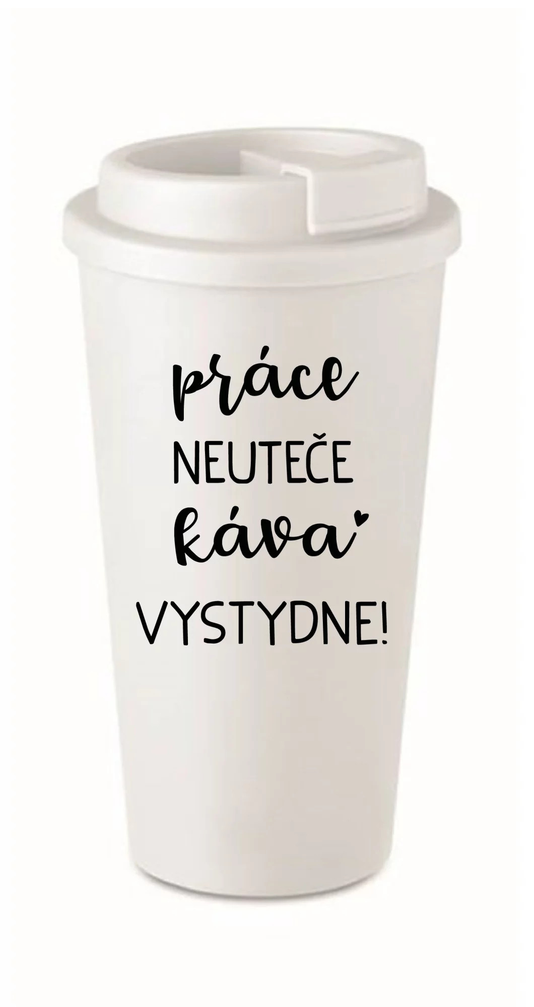 PRÁCA NEBOLÍ, KÁVA STOJÍ! - biely termohrnček 475 ml