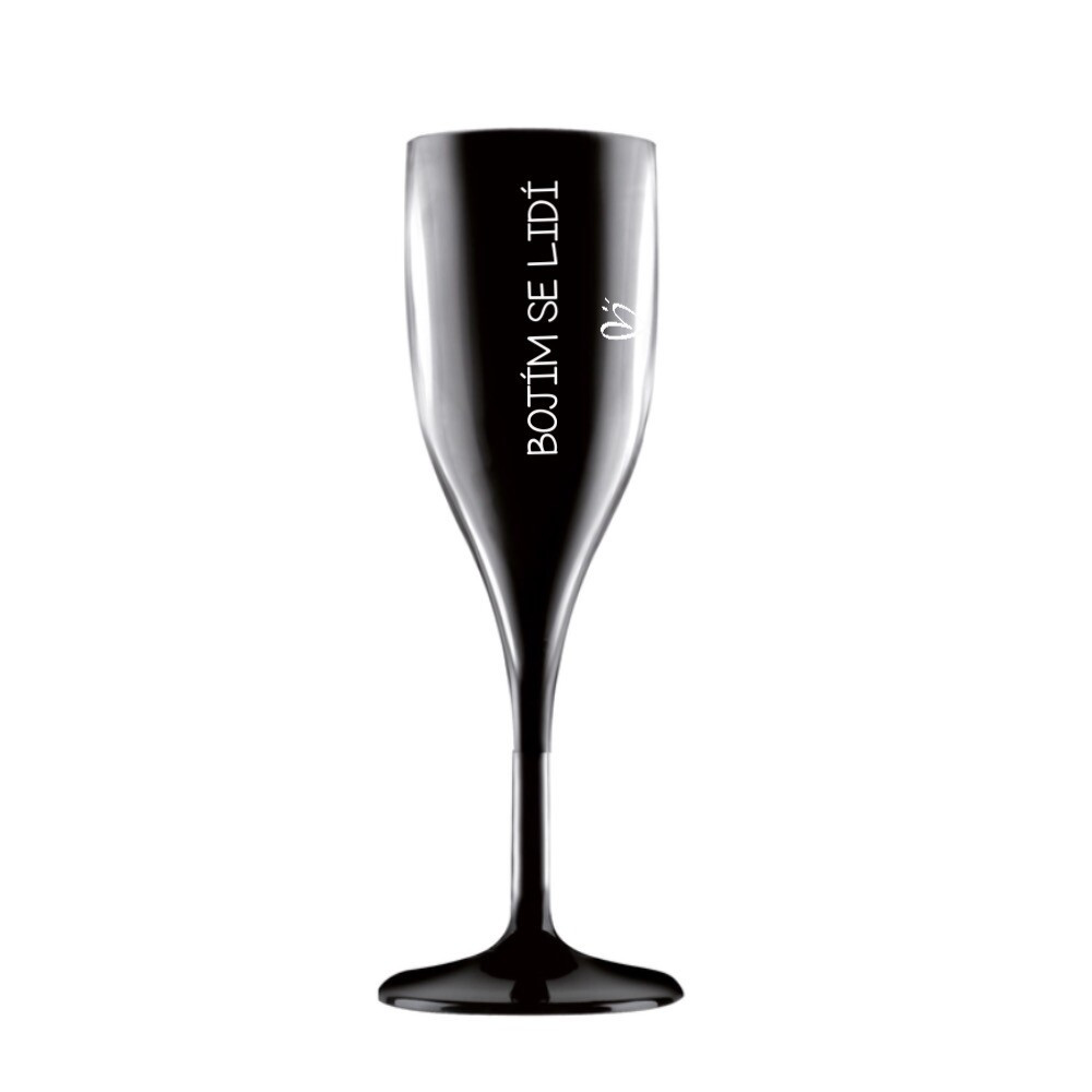 Bojím sa ľudí - čierny nerozbitný pohár na prosecco 150 ml