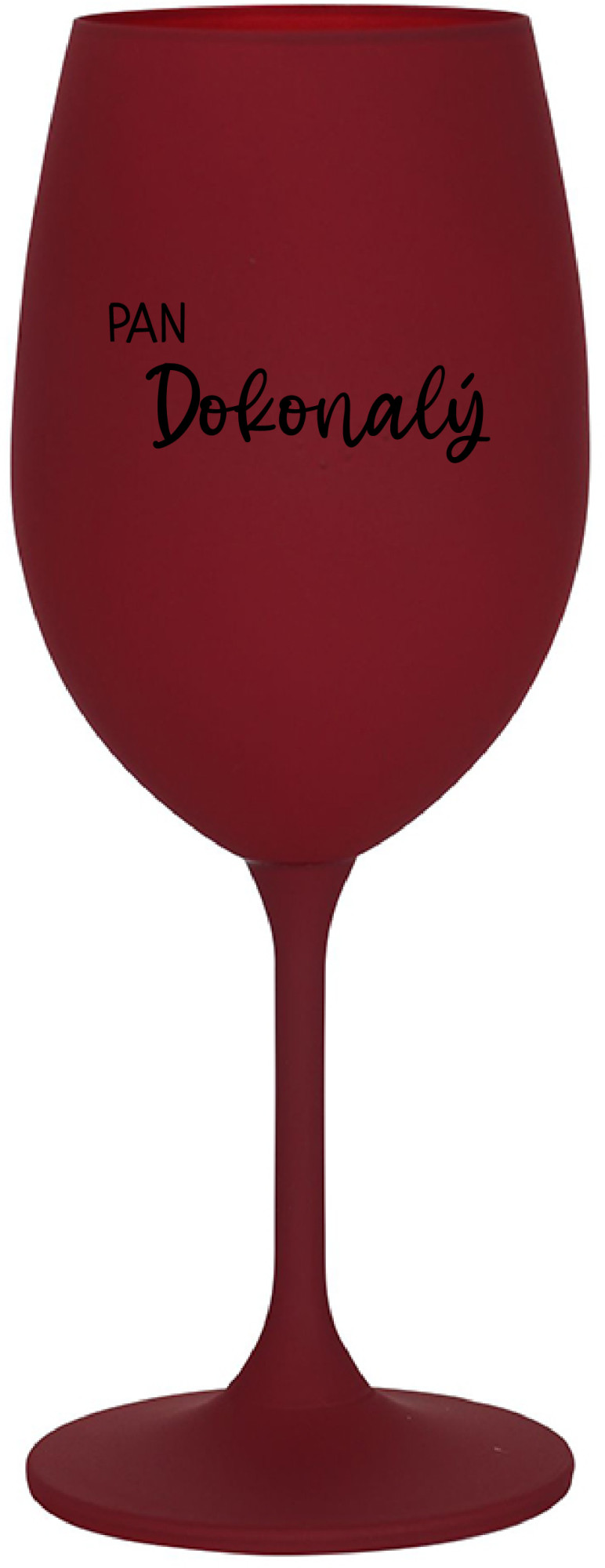 PAN DOKONALÝ - bordo sklenice na víno 350 ml