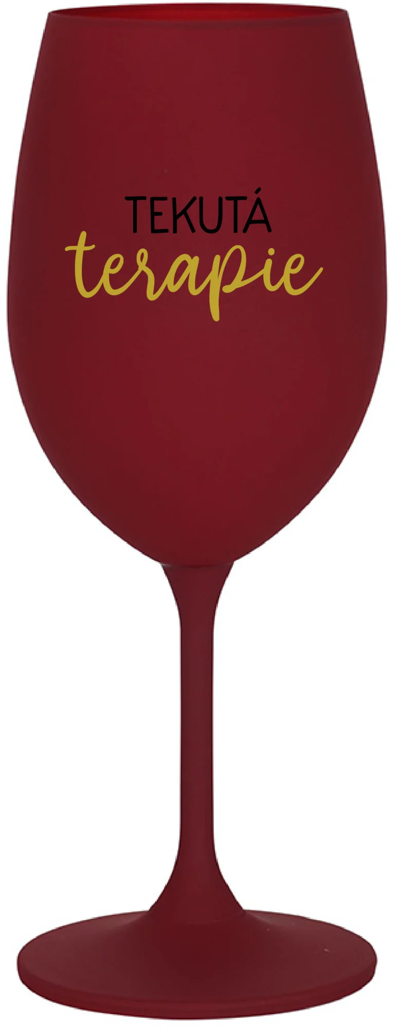 TEKUTÁ TERAPIE - bordo sklenice na víno 350 ml
