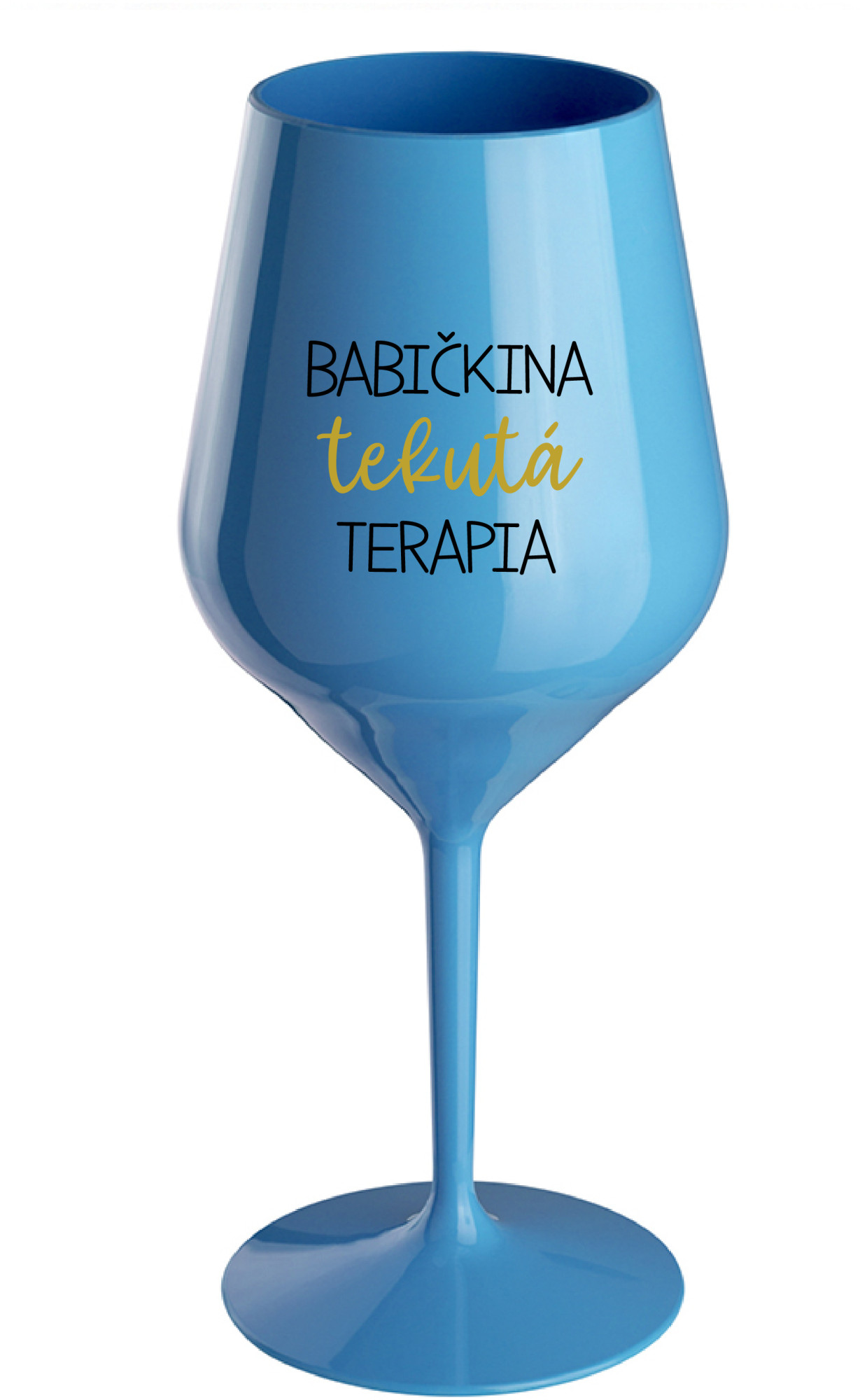 BABIČKINA TEKUTÁ TERAPIA - modrá nerozbitná sklenice na víno 470 ml