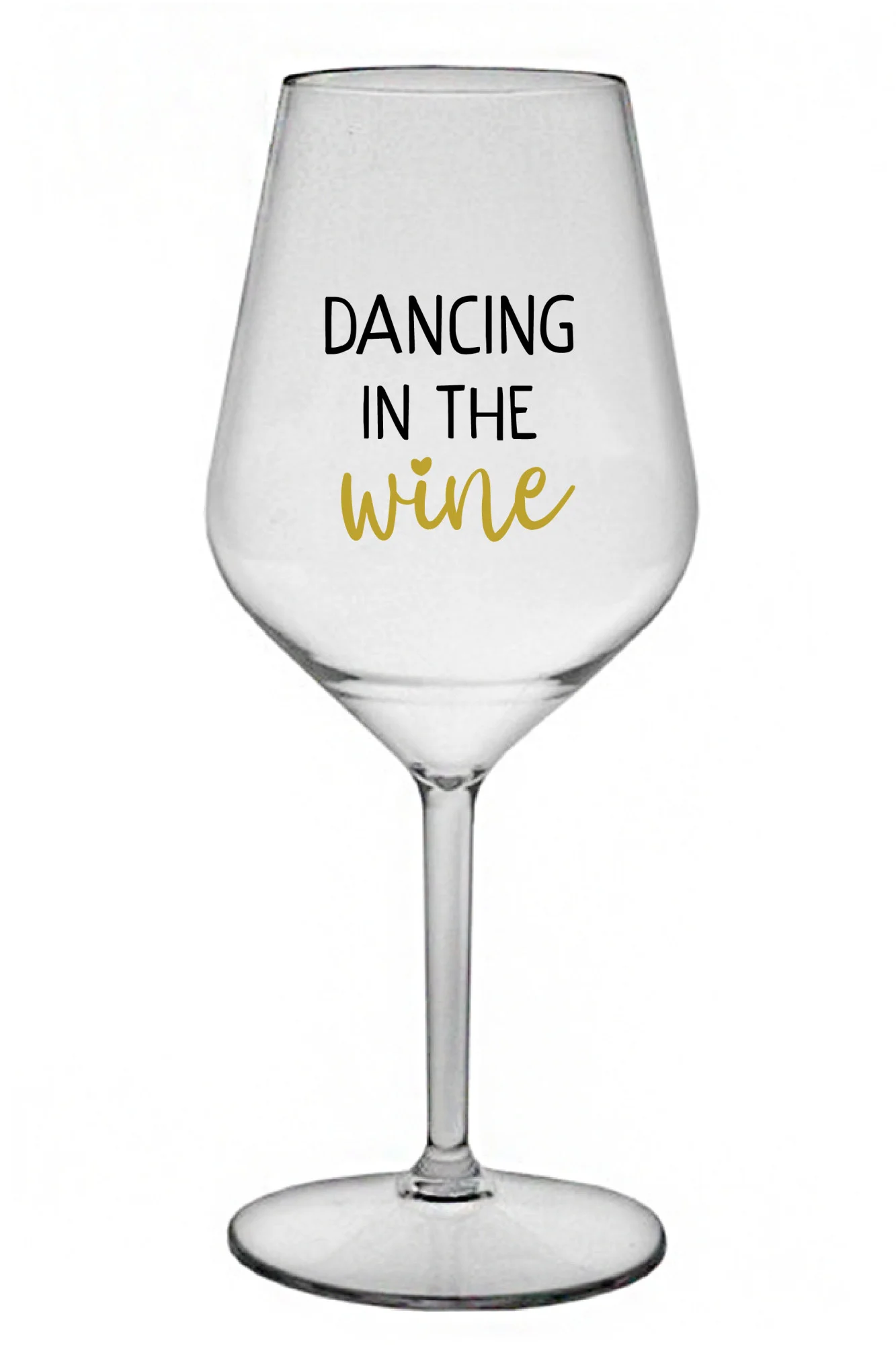 DANCING IN THE WINE - čirá nerozbitná sklenice na víno 470 ml