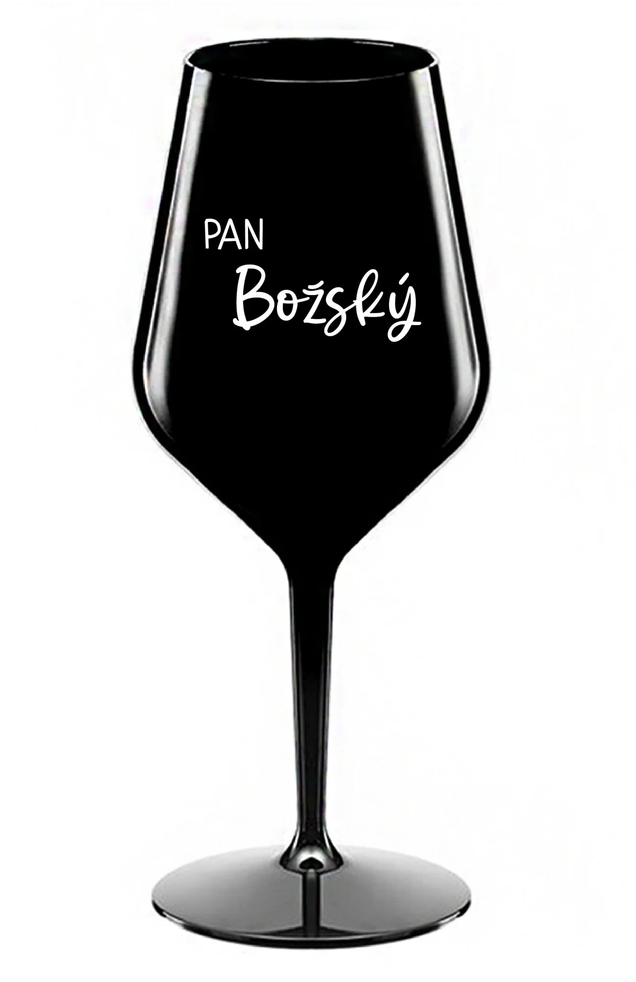PAN BOŽSKÝ  - černá nerozbitná sklenice na víno 470 ml