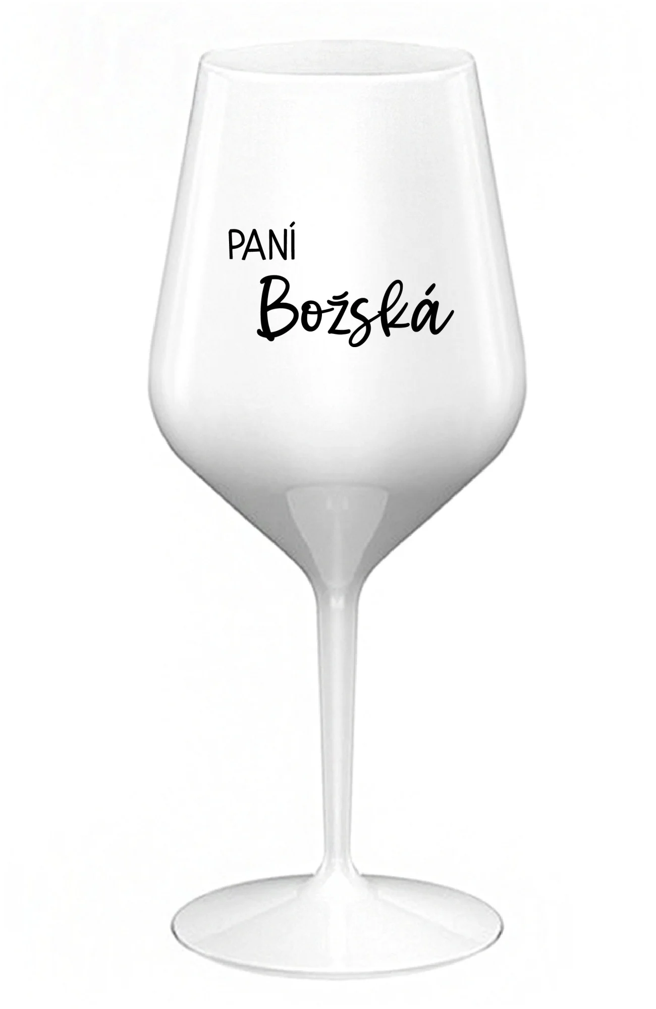 PANÍ BOŽSKÁ - bílá nerozbitná sklenice na víno 470 ml