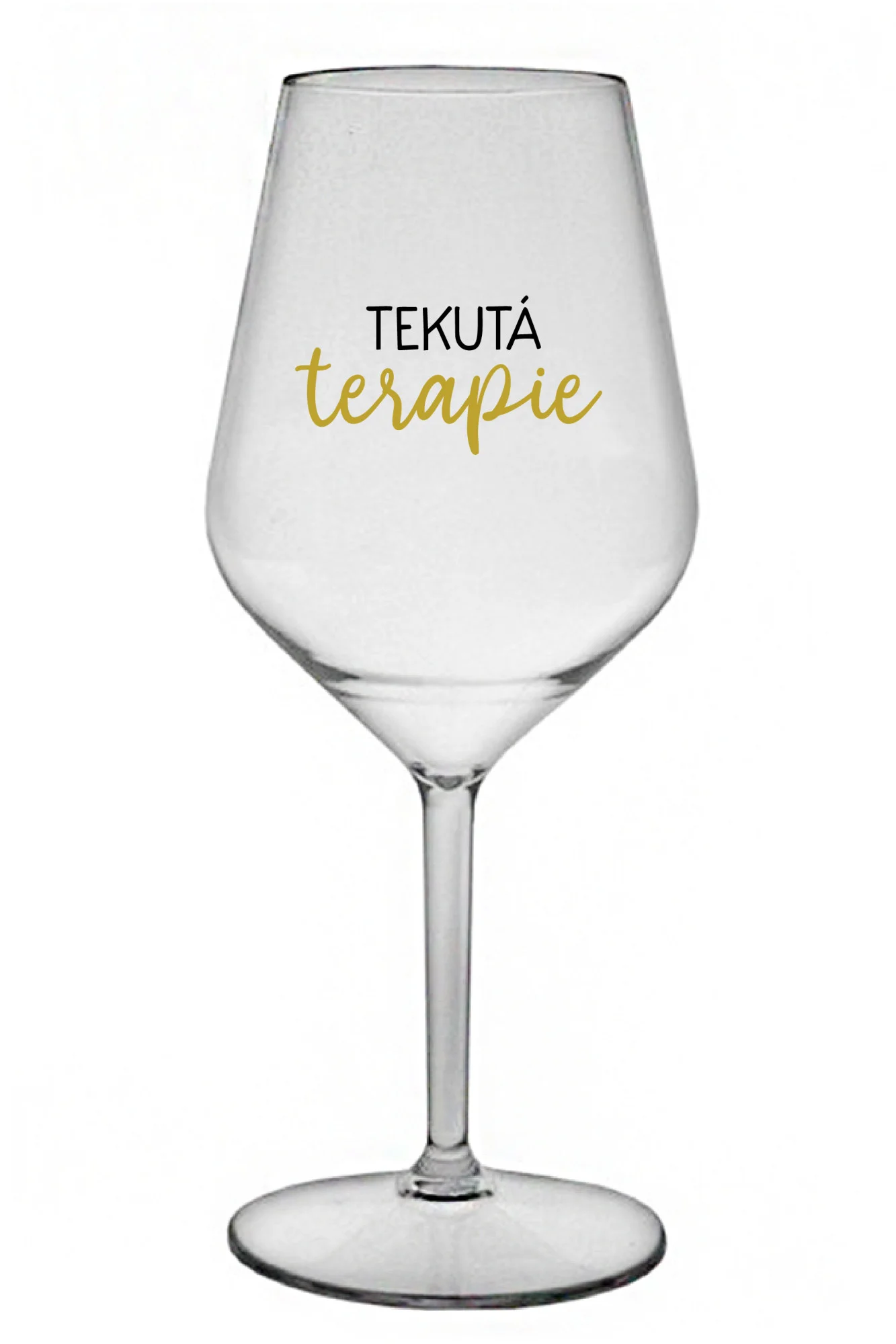 TEKUTÁ TERAPIE - čirá nerozbitná sklenice na víno 470 ml