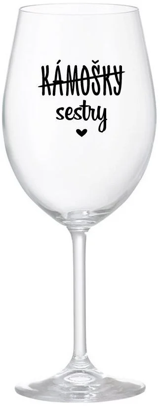 KÁMOŠKY - SESTRY - čirá sklenice na víno 350 ml