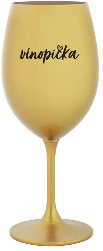 VÍNOPIČKA - zlatá sklenice na víno 350 ml