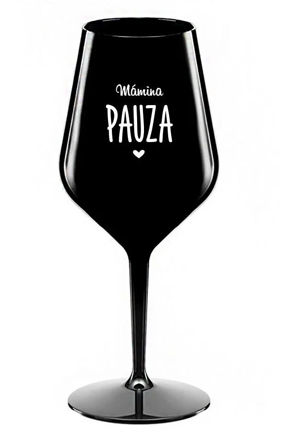 MÁMINA PAUZA - černá nerozbitná sklenice na víno 470 ml