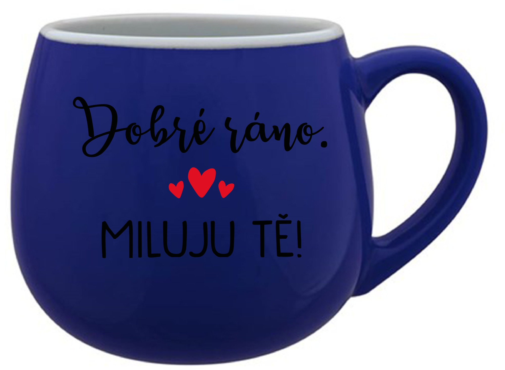 DOBRÉ RÁNO. MILUJU TĚ! - modrý keramický hrníček 300 ml