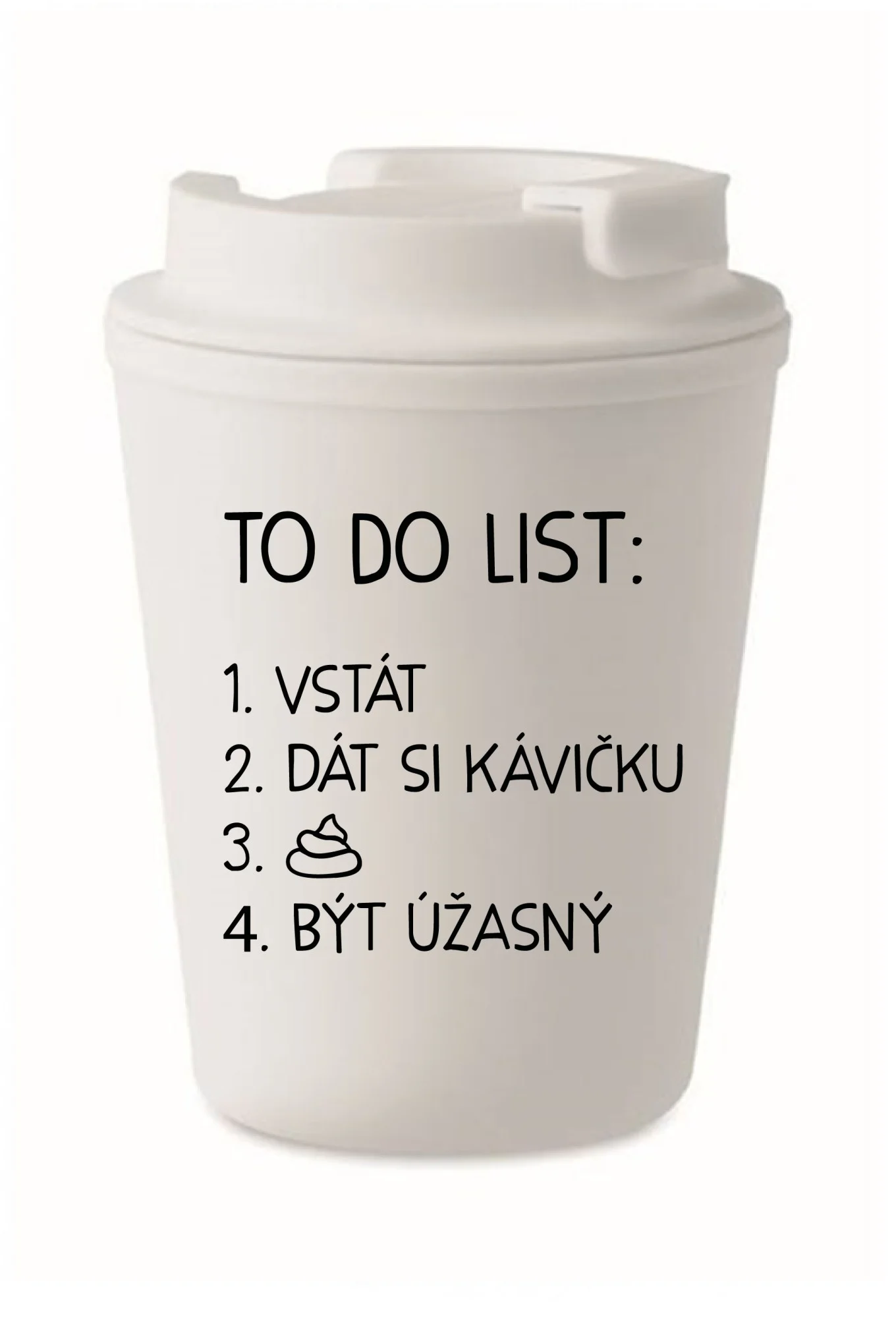 TO DO LIST:  BÝT ÚŽASNÝ - bílý termohrnek 300 ml