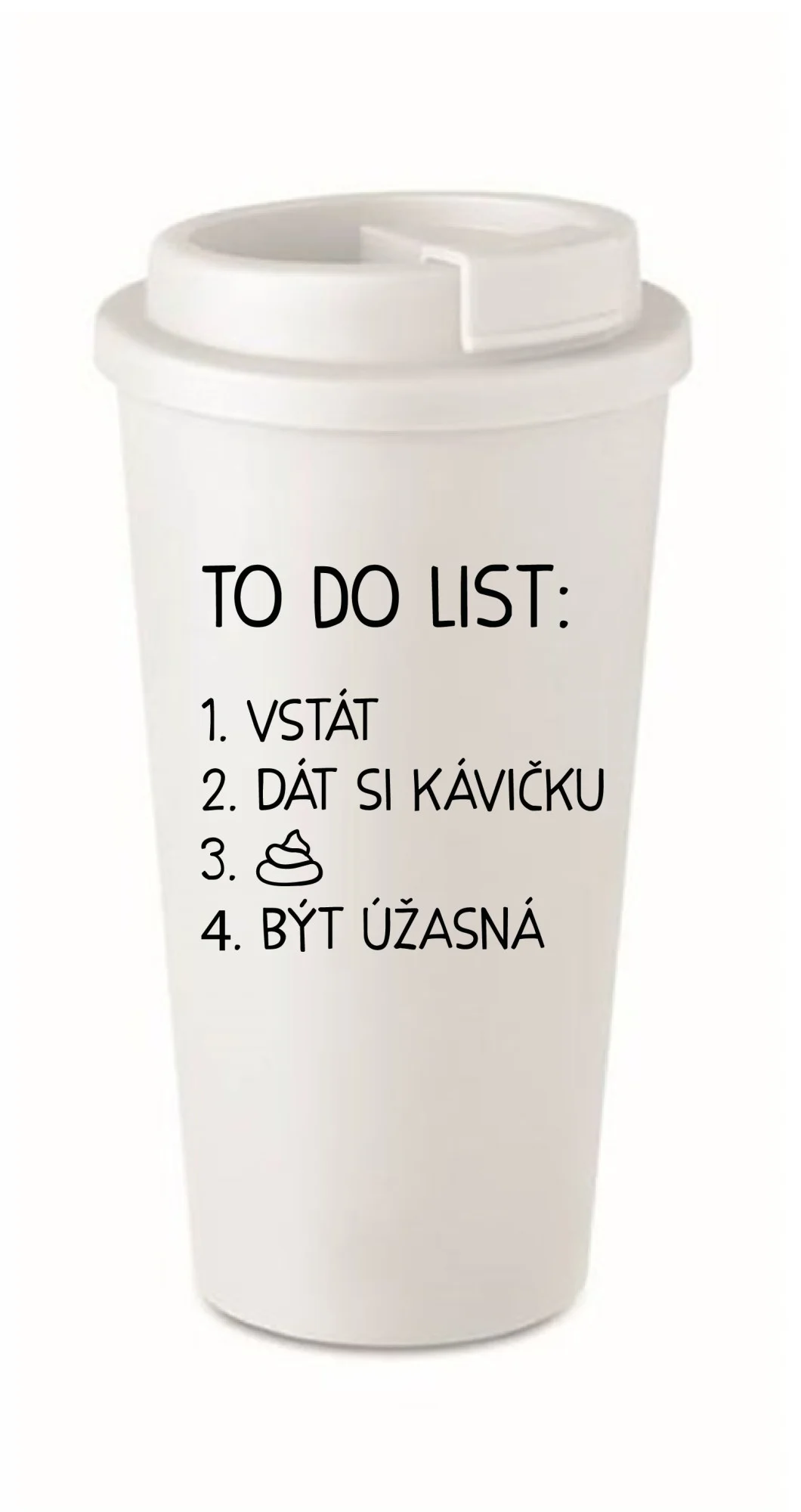 TO DO LIST:  BÝT ÚŽASNÁ - bílý termohrnek 475 ml