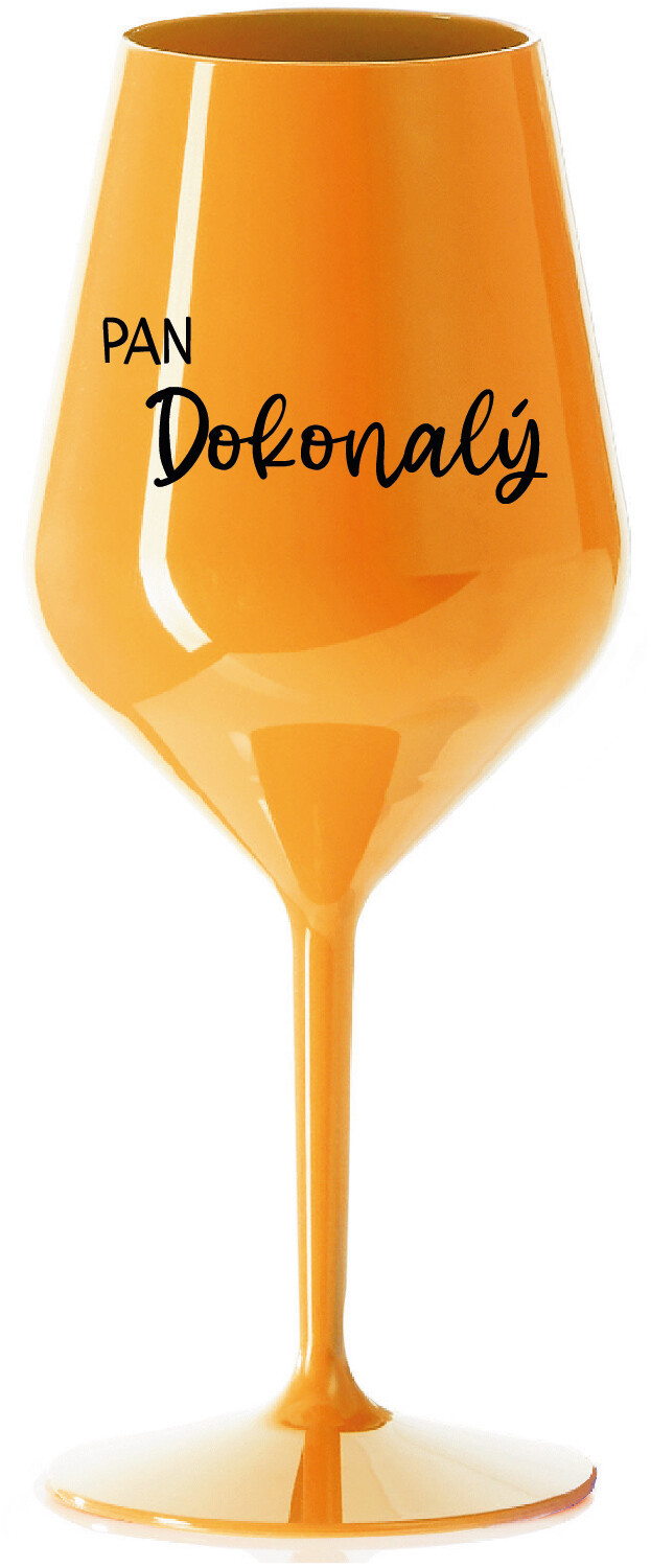 PAN DOKONALÝ - oranžová nerozbitná sklenice na víno 470 ml
