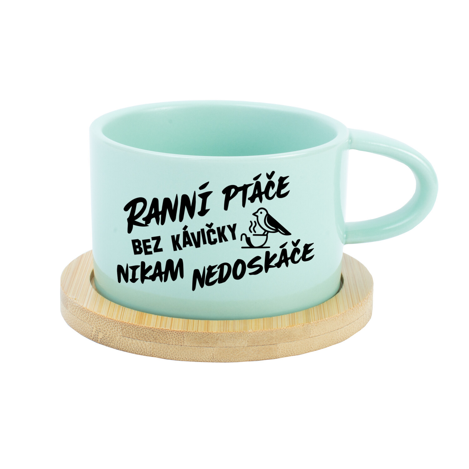 RANNÍ PTÁČE BEZ KÁVIČKY NIKAM NEDOSKÁČE - mint hrníček makronka 200 ml