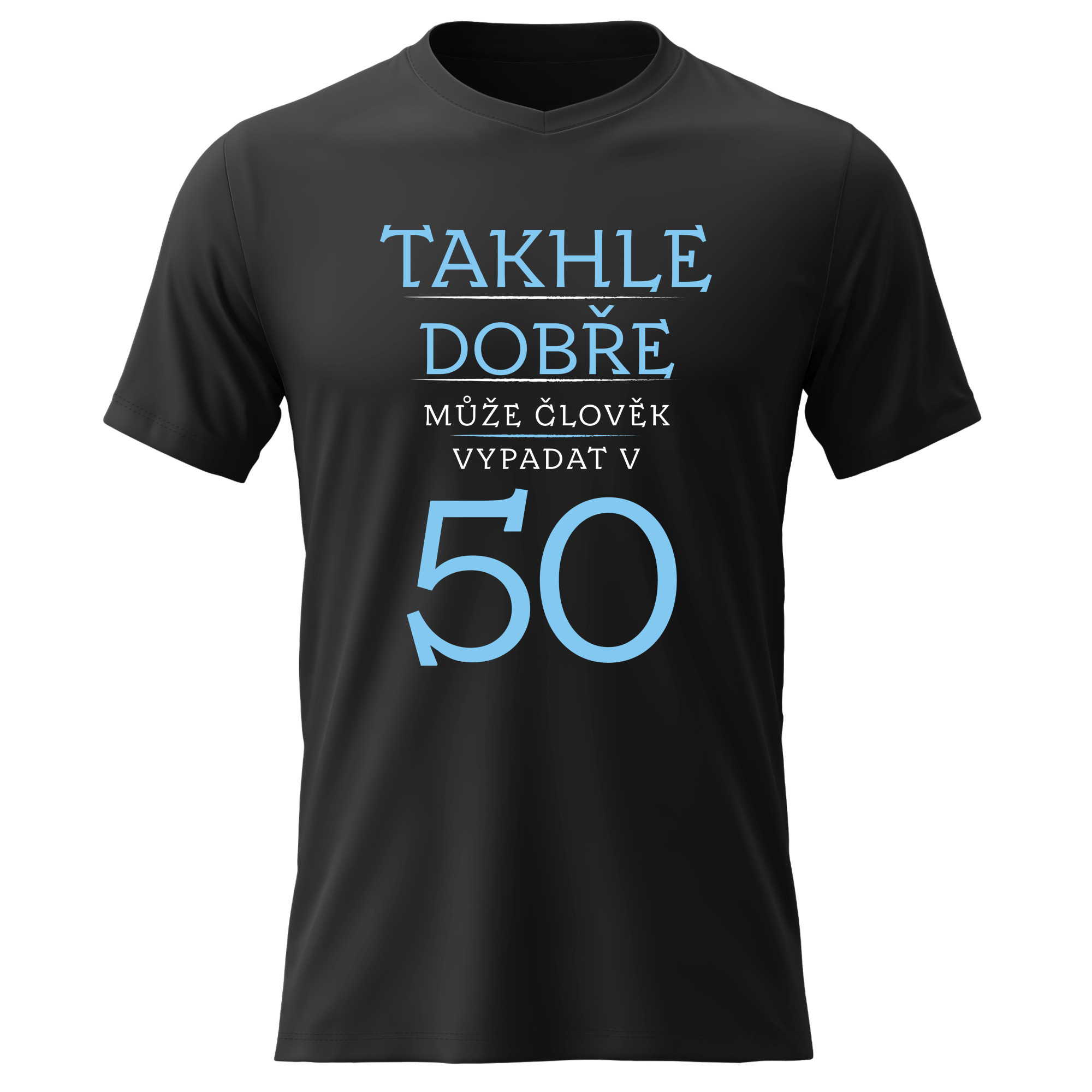Pánske bavlnené tričko s potlačou - THIS IS HOW GOOD A MAN CAN LOOK IN 50 (BLUE) - čierne XXL