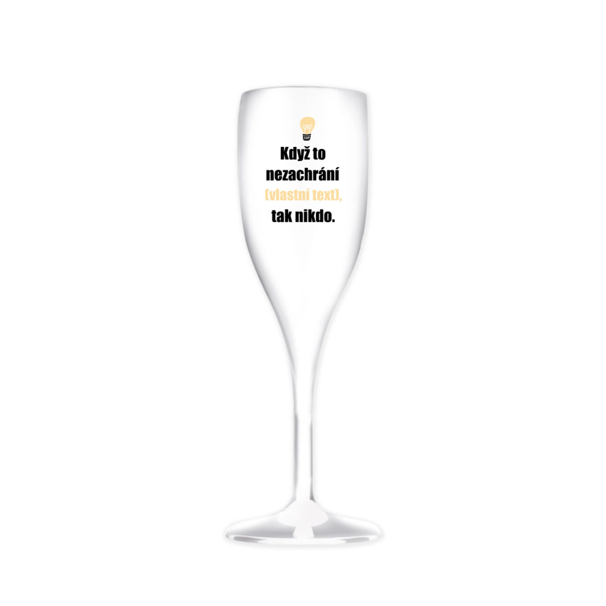 Personalizovaná nerozbitná pohár na prosecco – ak to nezvládne … tak už nikto