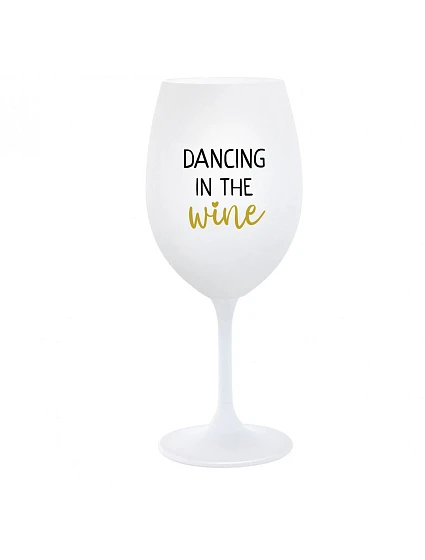 DANCING IN THE WINE - bílá  sklenice na víno 350 ml