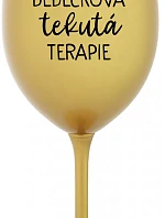 DĚDEČKOVA TEKUTÁ TERAPIE - zlatá sklenice na víno 350 ml