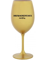 DEFRAGMENTACE MOZKU - zlatá sklenice na víno 350 ml DEFRAGMENTACE MOZKU - zlatá sklenice na víno 350 ml
