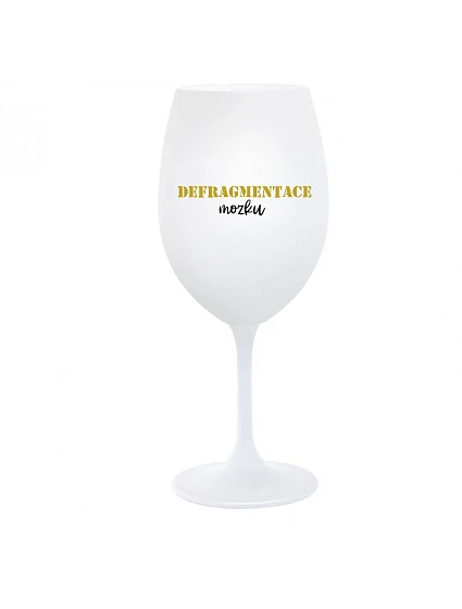 DEFRAGMENTACE MOZKU - bílá sklenice na víno 350 ml DEFRAGMENTACE MOZKU - bílá sklenice na víno 350 ml