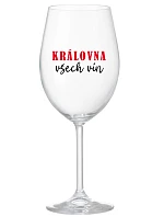 KRÁLOVNA VŠECH VÍN - čirá sklenice na víno 350 ml KRÁLOVNA VŠECH VÍN - čirá sklenice na víno 350 ml