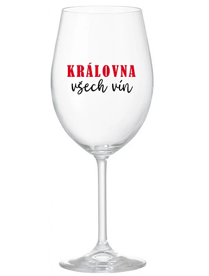 KRÁLOVNA VŠECH VÍN - čirá sklenice na víno 350 ml KRÁLOVNA VŠECH VÍN - čirá sklenice na víno 350 ml
