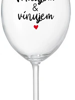 MILUJEM & VÍNUJEM - priehľadný pohár na víno 350 ml