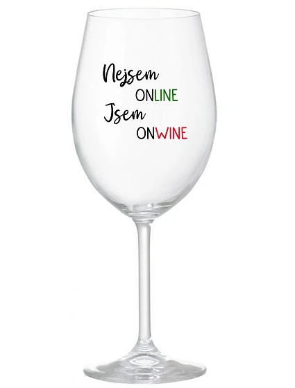 NEJSEM ONLINE JSEM ONWINE - čirá sklenice na víno 350 ml NEJSEM ONLINE JSEM ONWINE - čirá sklenice na víno 350 ml