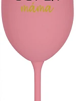 SUPER MÁMA - růžová sklenice na víno 350 ml