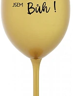 VÍNO JE NÁPOJ BOHŮ. JSEM BŮH! - zlatá sklenice na víno 350 ml