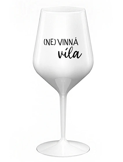 (NE)VINNÁ VÍLA - biely nerozbitný pohár na víno 470 ml