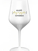 NEJLEPŠÍ STEJNĚ PSYCHO KAMARÁDKA - bílá nerozbitná sklenice na víno 470 ml