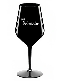 PANÍ DOKONALÁ - černá nerozbitná sklenice na víno 470 ml