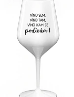 VÍNO SEM, VÍNO TAM, VÍNO KAM SE PODÍVÁM! - bílá nerozbitná sklenice na víno 470 ml