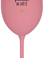 KAMARÁDKA JE NEJVĚTŠÍ POKLAD NA SVĚTĚ - růžová sklenice na víno 350 ml