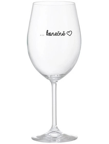 ...KONEČNĚ - čirá sklenice na víno 350 ml
