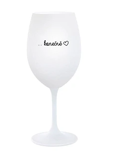 ...KONEČNĚ - bílá  sklenice na víno 350 ml
