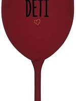 PROTOŽE DĚTI - bordo sklenice na víno 350 ml