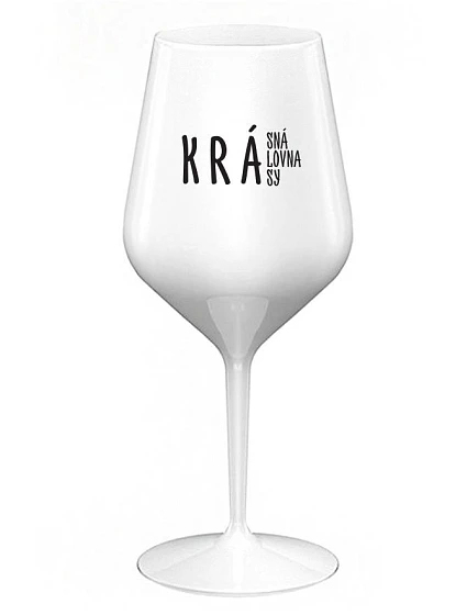 KRÁSNÁ KRÁLOVNA KRÁSY - bílá nerozbitná sklenice na víno 470 ml KRÁSNÁ KRÁLOVNA KRÁSY - bílá nerozbitná sklenice na víno 470 ml