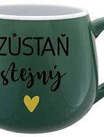ZŮSTAŇ STEJNÝ - zelený keramický hrníček 300 ml