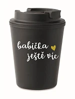BABIČKA JEŠTĚ VÍC - černý termohrnek 300 ml
