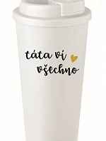 TÁTA VÍ VŠECHNO - bílý termohrnek 475 ml
