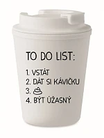 TO DO LIST: BÝT ÚŽASNÝ - bílý termohrnek 300 ml