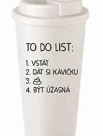 TO DO LIST: BÝT ÚŽASNÁ - bílý termohrnek 475 ml