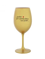 PROTOŽE BÝT SOMMELIÉRKA NENÍ PRDEL - zlatá sklenice na víno 350 ml
