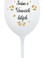 SNÍM O VÁNOCÍCH BÍLÝCH - bílá sklenice na víno 350 ml