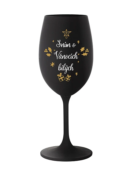 SNÍM O VÁNOCÍCH BÍLÝCH - černá sklenice na víno 350 ml