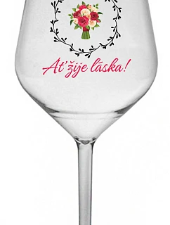 AŤ ŽIJE LÁSKA! - čirá nerozbitná sklenice na víno 470 ml
