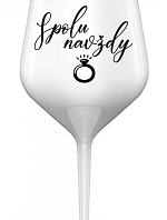 SPOLU NAVŽDY - bílá nerozbitná sklenice na víno 470 ml